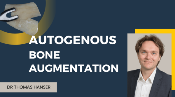 autogenous bone augmentation course with Dr Tomas Hanser