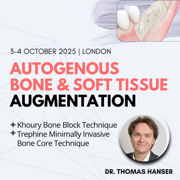 Autogenous Bone Augmentation Course in London