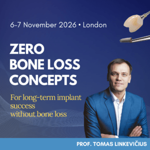 Zero Bone Loss Concepts Course Prof. Tomas Linkevičius | UK