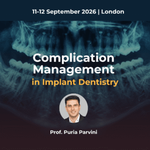 Complication management in implant dentistry course London